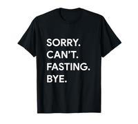 Sorry Can't Fasting Bye Yom Kippur Atonement Day Jewish T-Shirt