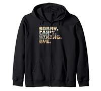 Sorry Can't Hiking Bye Funny Mountain Hiker Camping Zip Hoodie