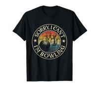 Sorry Can't I'm Bowling Lover Retro Style Funny Bowler T-Shirt