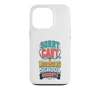 Sorry Can't Nursing School Future Nurse Case for iPhone 13 Pro