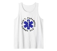 Sorry Can't Paramedic Bye Funny MS EMT Paramedic Tank Top