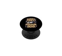 Sorry Can't Possum Dead Opossum Playing Dead Meme PopSockets Adhesive PopGrip