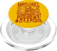 Sorry Can't Pottery Bye Retro Ceramic Potter Funny PopSockets PopGrip for MagSafe