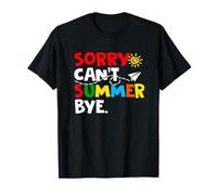 Sorry Can't Summer Bye Back To School Teachers Students T-Shirt