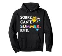 Sorry Can't Summer Bye Funny Summer Teacher Back To School Pullover Hoodie