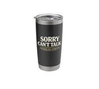 Sorry Cant Talk Feeding My Starter Sourdough Stainless Steel Insulated Tumbler