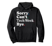Sorry Can't Tech W ye Pullover Hoodie