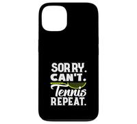 Sorry Can't Tennis Repeat Tennis Player Fun Case for iPhone 13