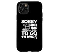 Sorry Daddy Has To Go To Work - Funny Computer Worker Dad Case for iPhone 11 Pro