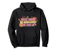 Sorry Dudes The Cheerleaders Are With Me Confidence Pullover Hoodie