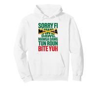 Sorry Fi Mawga Dawg Patois Jamaican Proverbs And Meaning Pullover Hoodie