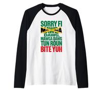 Sorry Fi Mawga Dawg Patois Jamaican Proverbs and Meaning Raglan Baseball Tee