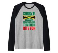 Sorry Fi Mawga Dawg Patois Jamaican Proverbs and Meaning Raglan Baseball Tee