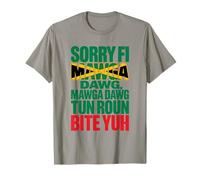 Sorry Fi Mawga Dawg Patois Jamaican Proverbs and Meaning T-Shirt