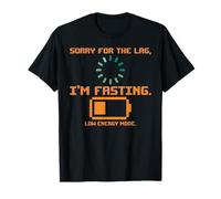 Sorry for The Lag Im Fasting Low Energy Mode Ramadan Humor T-Shirt