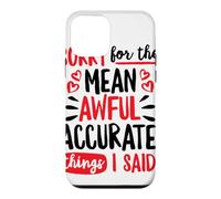 Sorry for the Mean Awful Accurate Things I Said Doodle Case for iPhone 12 mini