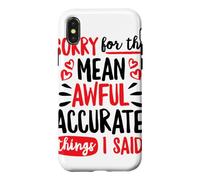 Sorry for the Mean Awful Accurate Things I Said Doodle Case for iPhone X/XS
