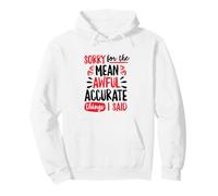 Sorry for the Mean Awful Accurate Things I Said Doodle Pullover Hoodie