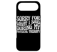Sorry For What I Said During My Physical Therapy__- Case for iPhone Air
