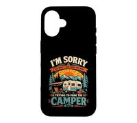 Sorry for What I Said to You While We Tried to Park a Camper Case for iPhone 16