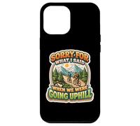 Sorry For What I Said When We Were Going Uphill Biker Bike Case for iPhone 12 Pro Max