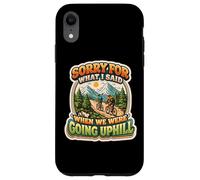 Sorry For What I Said When We Were Going Uphill Biker Bike Case for iPhone XR