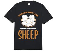 Sorry for What I Said When We were Working Sheep Farm Sheep Comfort Colors Adult Heavyweight T-Shirt