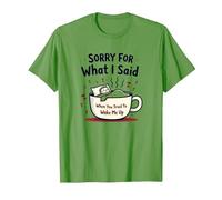 Sorry for What I Said When You Tried to Wake Me Up T-Shirt, Men, Grass, S