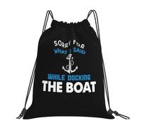 Sorry For What I Said While Docking The Boat Women Men String Backpack Adjustable Drawstring Bag Lightweight Drawstring Backpack For Travel Holidays Picnic
