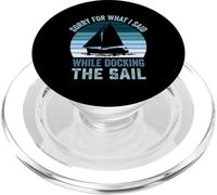 Sorry For What I Said While Docking The Sail PopSockets PopGrip for MagSafe