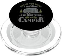 Sorry for what I said while I was Parking the Camper PopSockets PopGrip for MagSafe