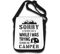 Sorry for What I Said While I was Trying to Park The Van Funny Shoulder Bag White