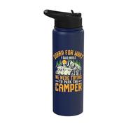 Sorry for What I Said While We Parked Camper Stainless Steel Insulated Water Bottle