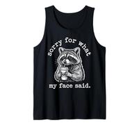Sorry for What My Face Said Coffee Raccoon Meme Funny Quote Tank Top