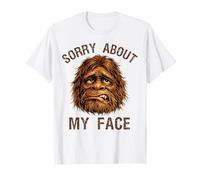 Sorry for What My Face Said Funny Sarcastic Humor Humorous T-Shirt