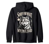 Sorry For What My Face Said Im Trying To Be Nice Zip Hoodie