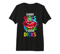 Sorry Girl I Suck Cocks Funny Gay Pride Proverb Premium T-Shirt