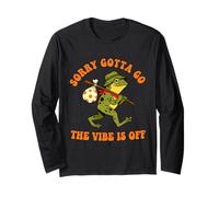 Sorry Gotta Go The Vibe is Off Frog Humor Long Sleeve T-Shirt