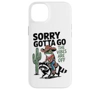 Sorry Gotta Go The Vibes Are Off Cowboy Case for iPhone 14 Plus