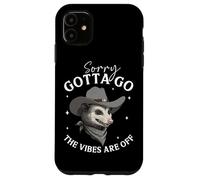 Sorry Gotta Go The Vibes Are Off Opossum Case for iPhone 11