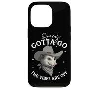 Sorry Gotta Go The Vibes Are Off Opossum Case for iPhone 13 Pro