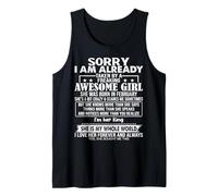 Sorry I Am Already Taken By A Freaking Awesome Girl FEBRUARY Tank Top
