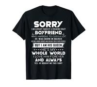 Sorry I Am Already Taken By A Freaking March Boyfriend Tee T-Shirt