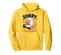Sorry I am Booked Reading Nerd for Bookworms Gift Men Women Pullover Hoodie