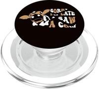 Sorry I am late I saw a cow- Funny Cow Lover Farmer print PopSockets PopGrip for MagSafe