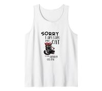 Sorry I Am Late My Cat was Sitting On Me Funny Black Cat Tank Top