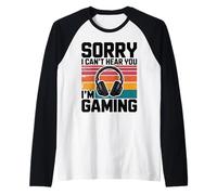 Sorry I Can’t Hear You I’m Gaming Retro Headset Funny Gamer Raglan Baseball Tee