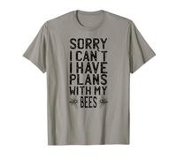 Sorry I Can`t I have Plans with my Bees Honey Bee Beekeeper T-Shirt