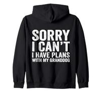 Sorry I Can’t I Have Plans with My Granddog Dog Grandma Zip Hoodie