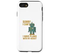 Sorry I Can’t I Have Plans With My Robot Retro Humor Case for iPhone SE (2020) / 7/8